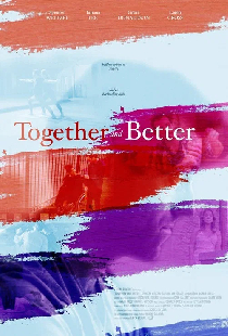 Together and Better