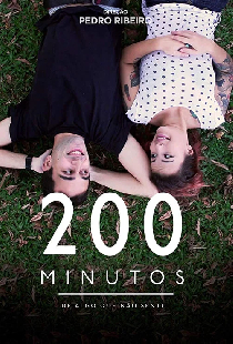 200 Minutos (de algo que não senti)