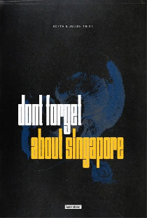 Don't Forget About Singapore