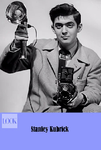Постер «Look: Stanley Kubrick!»