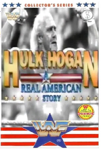 Hulk Hogan: A Real American Story