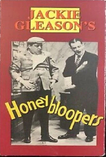 Honeybloopers
