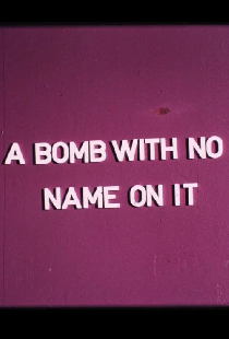A Bomb with No Name On It