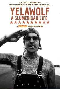 Yelawolf: A Slumerican Life