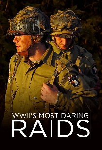 WWII's Most Daring Raids