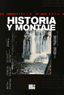 Historia y Montaje