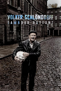 Volker Schlöndorff : tambour battant