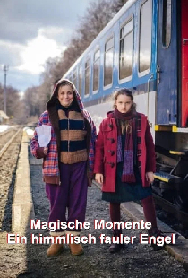 Magische Momente - Ein himmlisch fauler Engel
