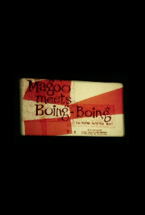 Magoo Meets Boing Boing (The Noise-Making Boy)