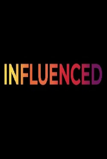 Influenced