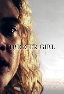 Trigger Girl