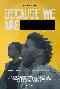Because We Are