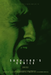 Survivor's Choice