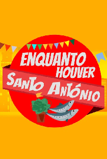 Enquanto Houver Santo António
