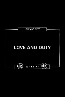 Love and Duty