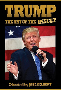 Trump: The Art of the Insult