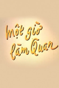 Một Giờ Làm Quan