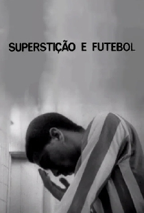 Superstição e Futebol