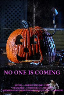 No One Is Coming