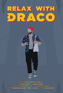Relax with Draco
