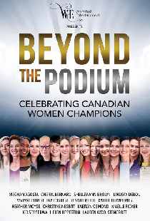 Beyond the Podium: Celebrating Canadian Women Champions