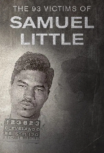 The 93 Victims of Samuel Little