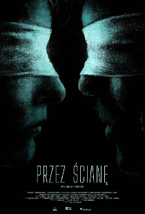 Постер «Przez sciane»
