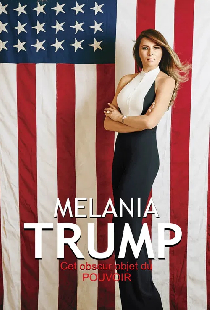 Melania Trump, cet obscur objet du pouvoir