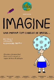 Imagine uma menina com cabelos de Brasil
