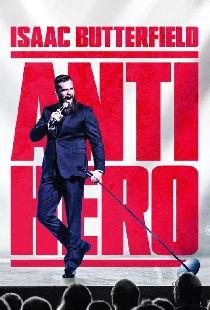 Isaac Butterfield: Anti Hero