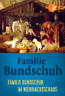 Familie Bundschuh im Weihnachtschaos