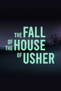 The Fall of the House of Usher