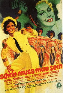 Schön muß man sein