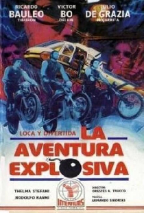 La aventura explosiva