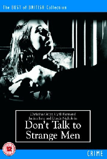 Don't Talk to Strange Men