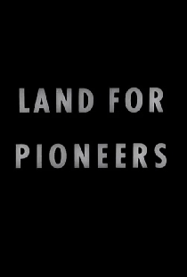Land for Pioneers