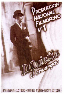Don Quintín, el amargao