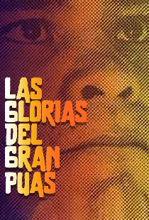 Las glorias del gran Púas