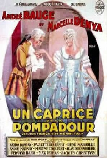 Un caprice de la Pompadour