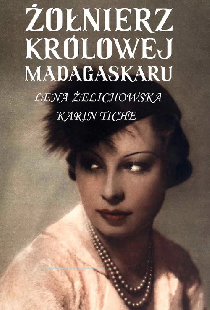 Żołnierz Królowej Madagaskaru