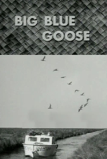 Big Blue Goose