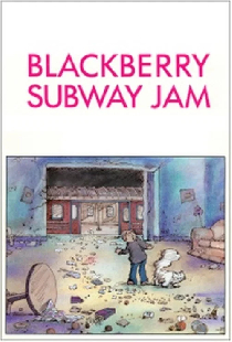 Blackberry Subway Jam