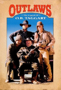 Outlaws: The Legend of O.B. Taggart