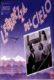 L'ebbrezza del cielo