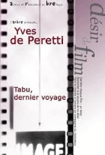 Tabu, dernier voyage