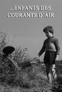 ...Enfants des courants d'air