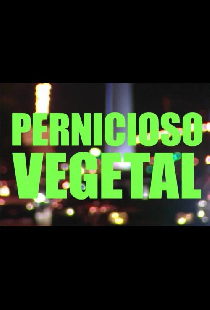Pernicioso vegetal
