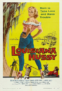 The Louisiana Hussy