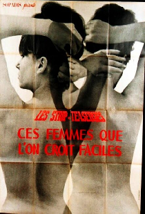 Strip-teaseuses ou ces femmes que l'on croit faciles