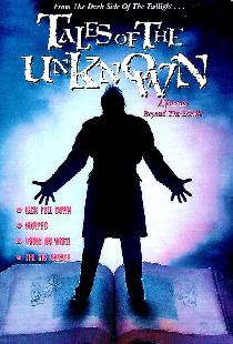 Tales of the Unknown